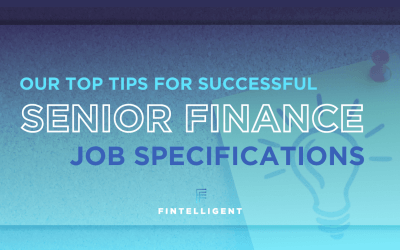 Top Tips for Successful Senior Finance Job Specifications